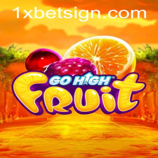 Exploring the Exciting World of GoHighFruit and Its Connection to 1xBet