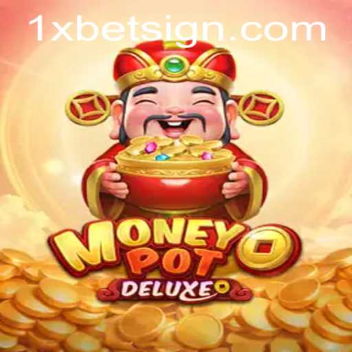 Exploring MoneyPotDELUXE: A Modern Gaming Experience with 1xBet